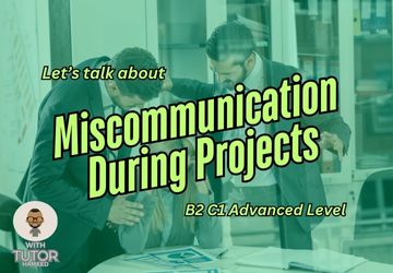 Handling Miscommunication in Projects